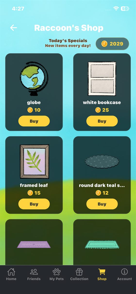 Raccoon's Shop rotates a fresh set of furniture every day.